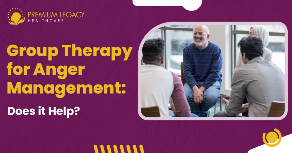 Group Therapy for Anger Management