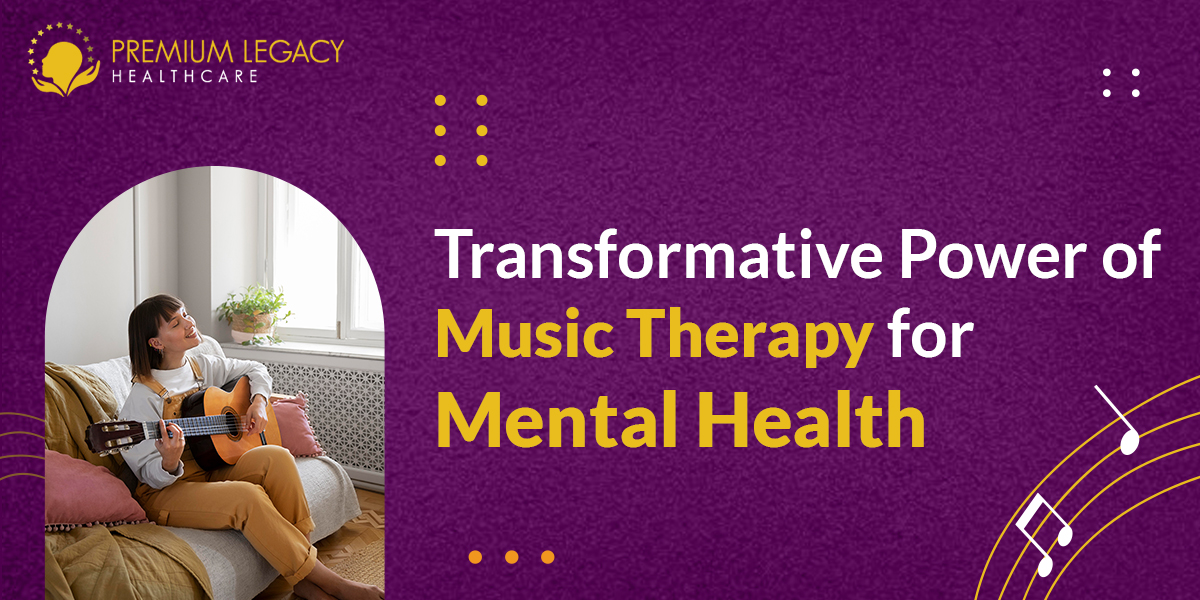 Music Therapy for Mental Health: How Does It Transform Mental Health?